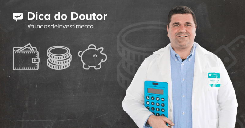 dica do doutor fundos de investimento